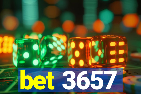 bet 3657